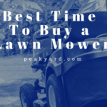 best time to buy a lawn mower