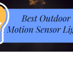 Best Motion sensor Lights